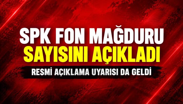 SPK fon mağduru sayısını açıkladı