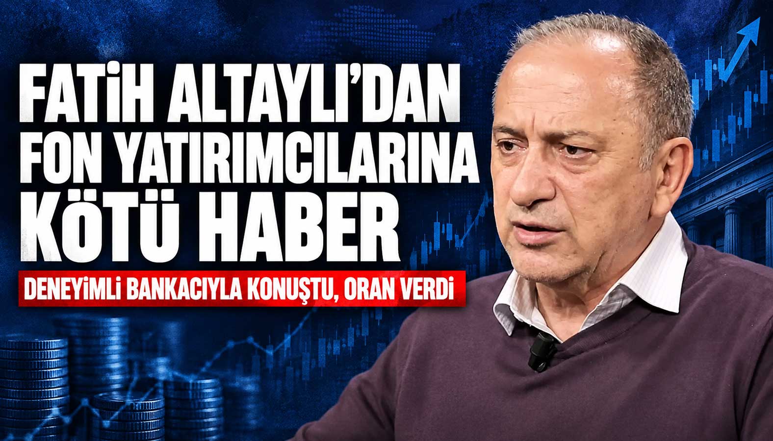 Fatih Altaylı'dan fon yatırımcılarına kötü haber: Altaylı oran verdi.