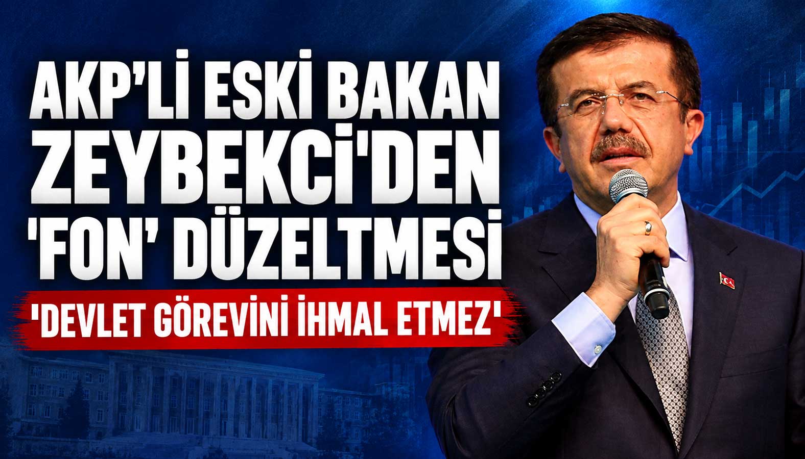 AKP'li eski bakan Zeybekci, fon soruşturması konusundaki açıklamasına açıklık getirdi.