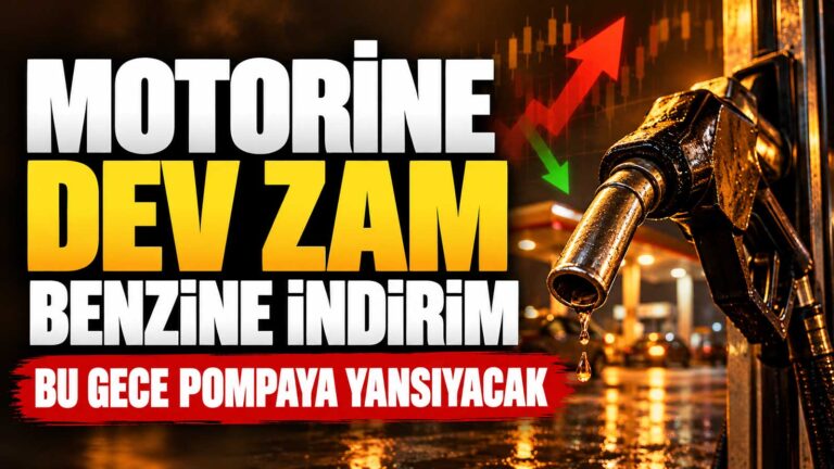 motorine dev zam, benzine indirim