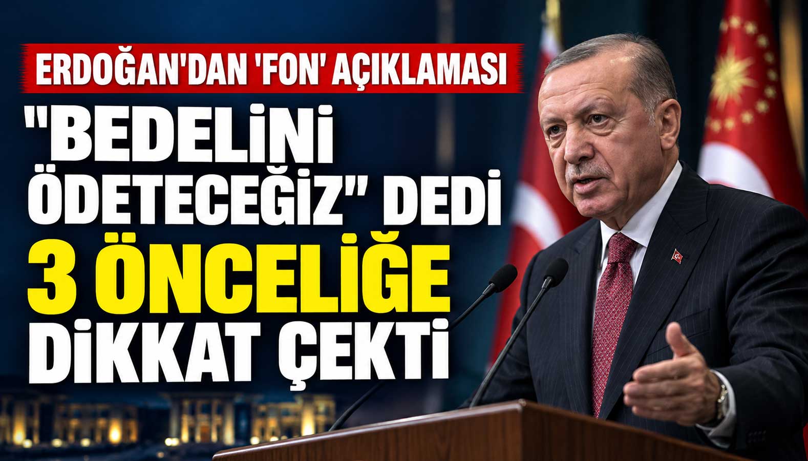 Cumhurbaşkanı Erdoğan fon krizine dair yeni açıklamalarda bulundu
