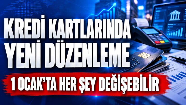 Kredi kartlarında yeni düzenleme: 1 Ocak'ta her şey değişebilir