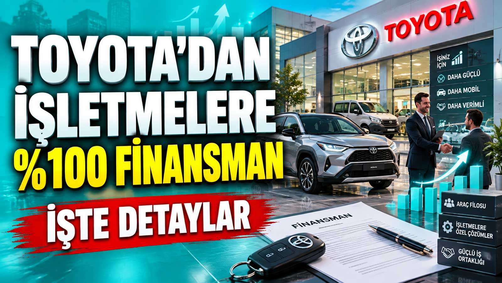 Toyota'dan işletmelere %100 finansman